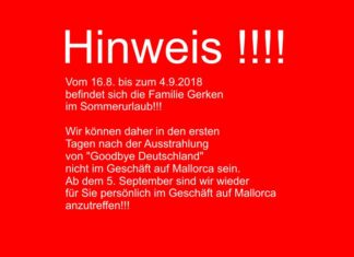 HINWEIS: Betriebsferien der Crew auf Mallorca vom 16.8. bis zum 4.9.2018