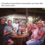 Sechs Auswanderer von Goodbye Deutschland auf einem Bild,….wer erkennt alle?