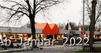 Detern / Ostfriesland : Ab Januar 2022 vergrößern wir uns auf über 6000 qm Möbel Gerken Detern